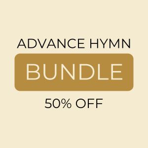 *Advance Hymn Bundle