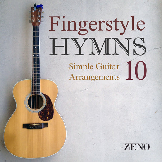 Fingerstyle Hymns Volume 10